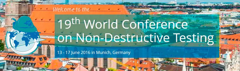 The ad of the 19th World Conference on Non-Destructive Testing organized by German Society for Non-Destructive Testing (DGZfP), Munich, Germany, June 2016