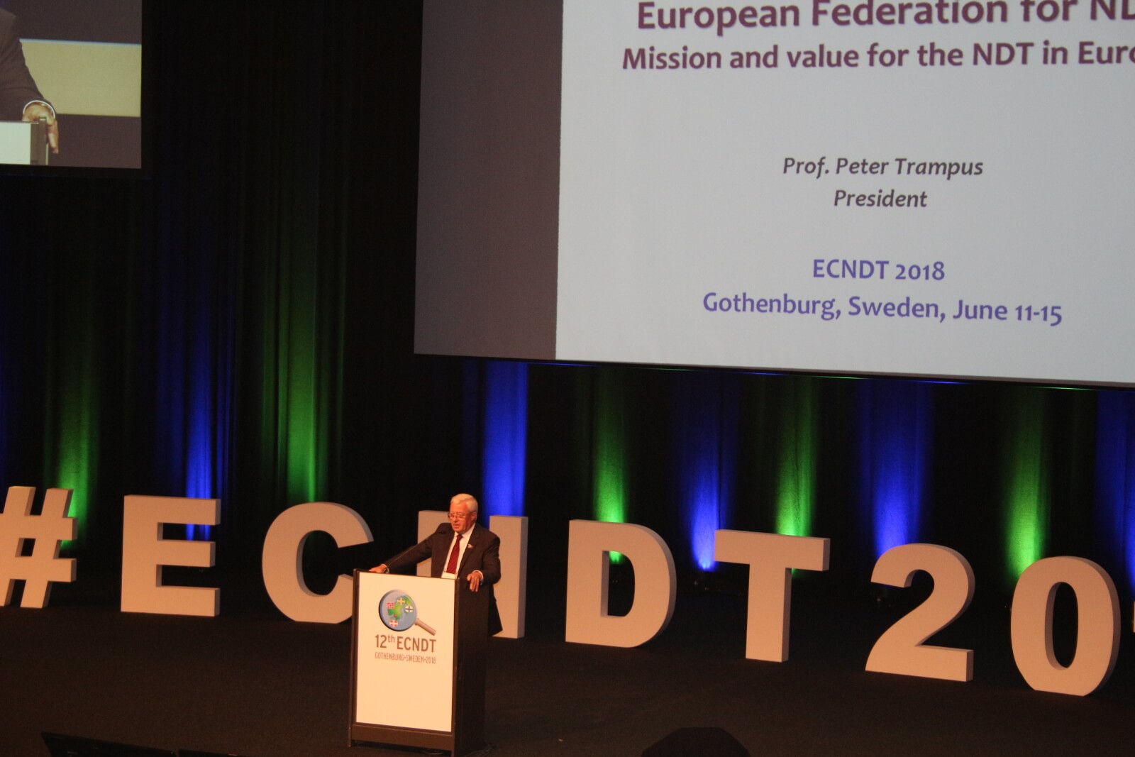 Prof. Peter Trampus' speech at the European conference of NDT 2018 (ECNDT), Gothenburg, Sweden